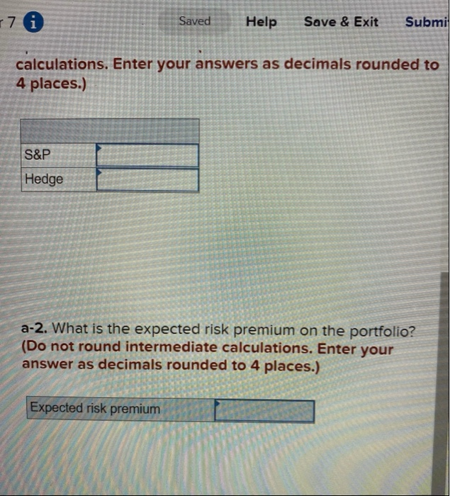 return on wealth over a one-year horizon. She is pondering two portfolios,