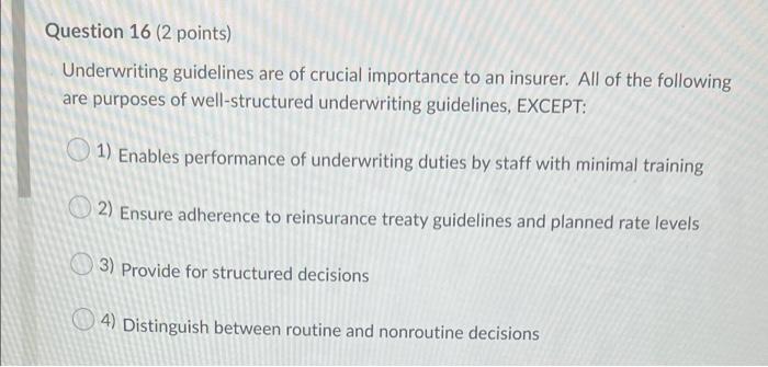 a profitable book of business 5 Question 12 (2 points) All of