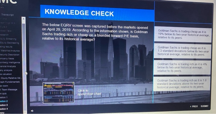  KNOWLEDGE CHECK Transcript The below EQRV screen was captured before the