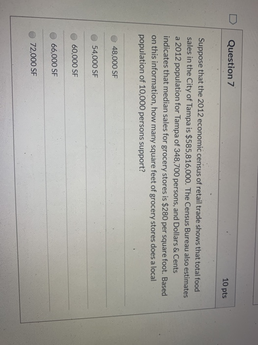  10 pts Question 7 Suppose that the 2012 economic census of