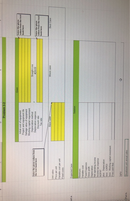  Problem 3-2 Given Enter the given values from the text book