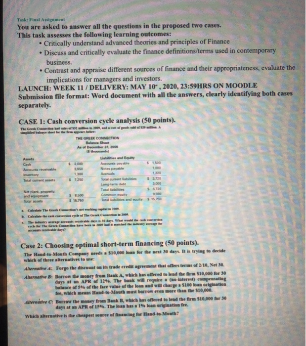  Task: Final Assignment You are asked to answer all the questions