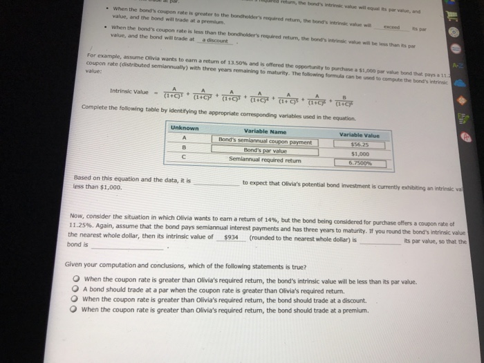  retum, the bond's intrinsic value will equal its par value, and