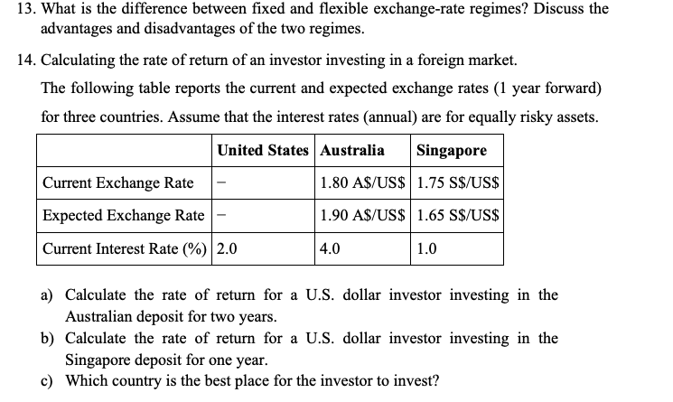  13. What is the difference between fixed and flexible exchange-rate regimes?