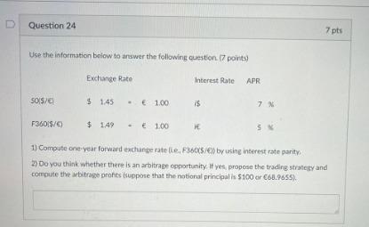  Help with these two questions please D Question 24 7 pts