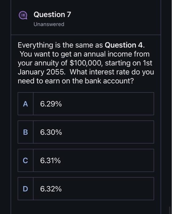  i only need Q7 Everything is the same as Question 4.