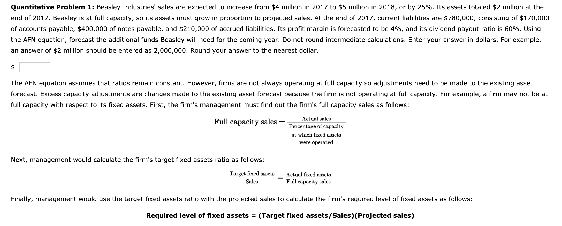  Quantitative Problem 1: Beasley Industries' sales are expected to increase from