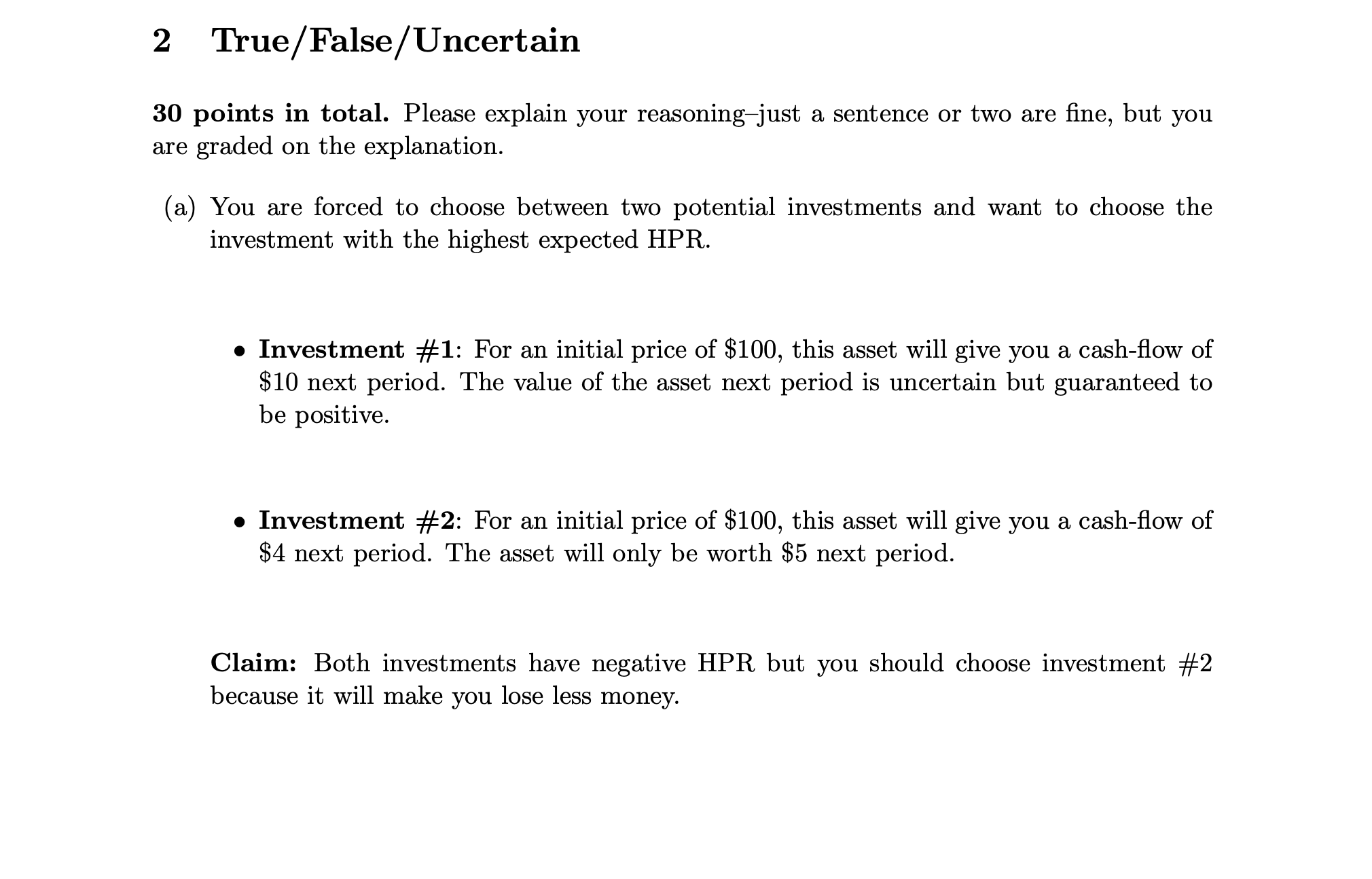  points in total. Please explain your reasoning-just a sentence or two