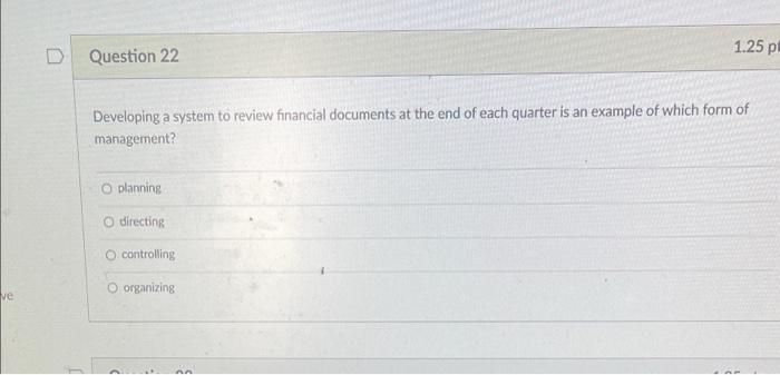  1.25 p Question 22 Developing a system to review financial documents