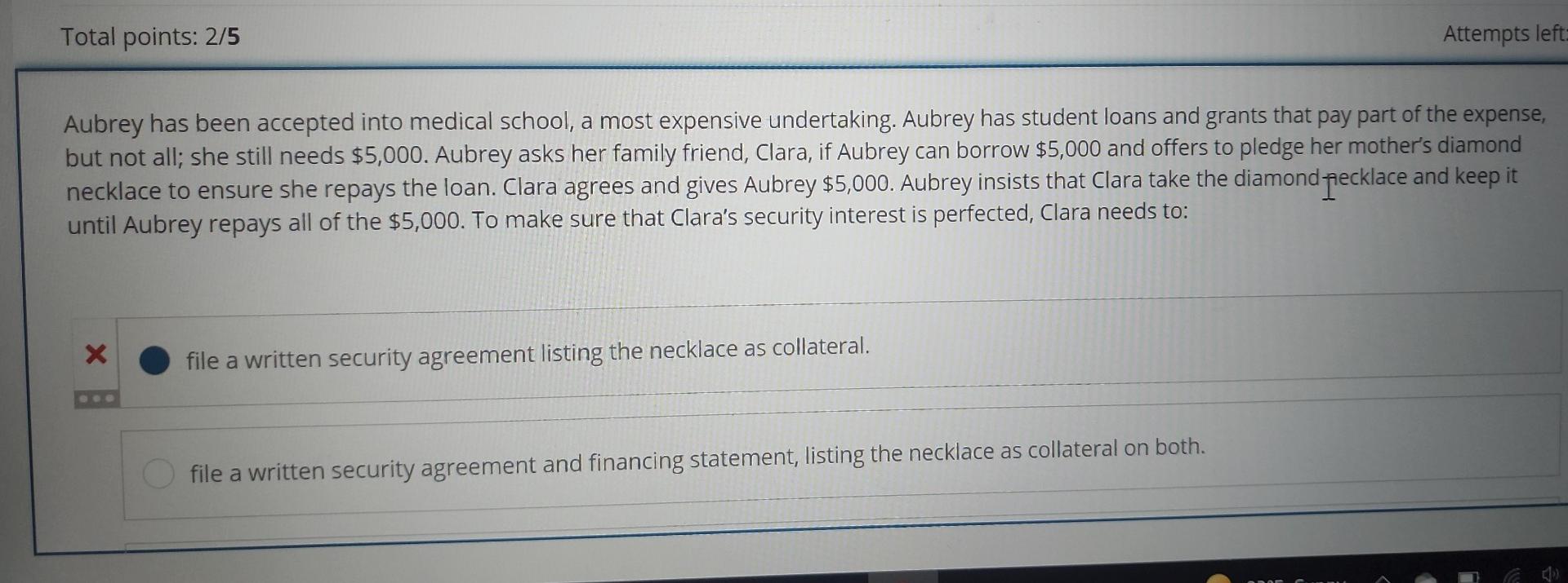 please help Total points: 2/5 Attempts left= Aubrey has been accepted