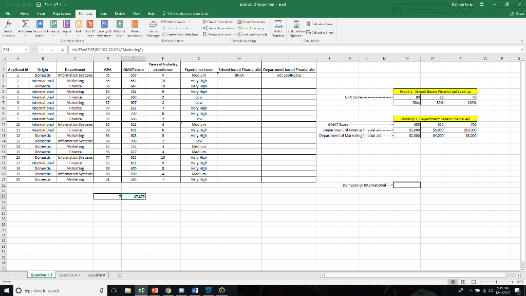 Question 3) write a Hlookup function in Cell H2 to assign the