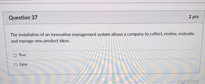participating in crowdsourcing activities building or renting a manufacturing facility Question 34