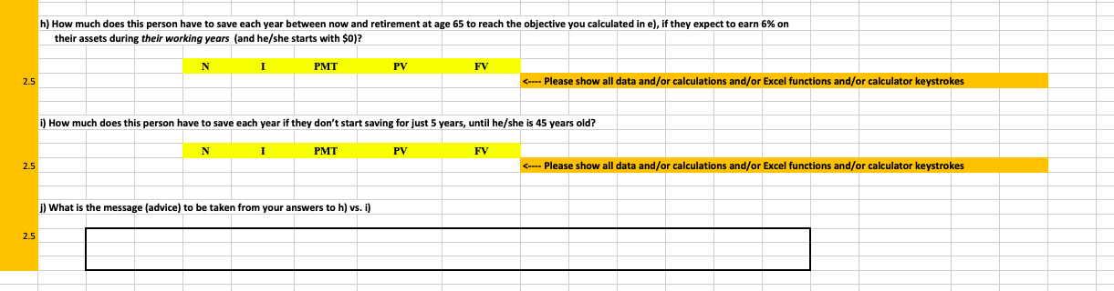 solve A), B), C), D), etc. that is shown in the excel.
