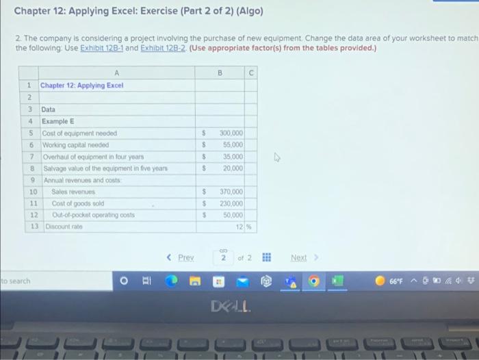 can someone help me ?? Chapter 12: Applying Excel: Exercise (Part 2