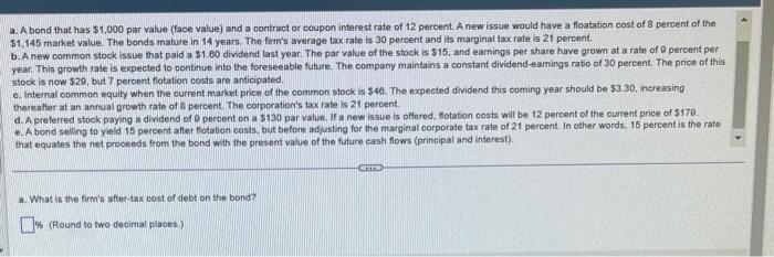  a. A bond that has $1,000 par value (face value) and