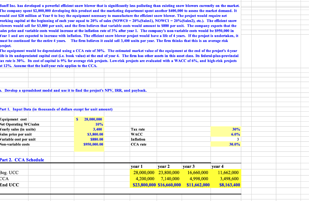 Please complete everything from Working Capital Section. and include formulas Banff Inc.