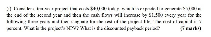 PLEASE DON'T USE EXCEL. TRYING TO LEARN THE EXPLATION (i). Consider a