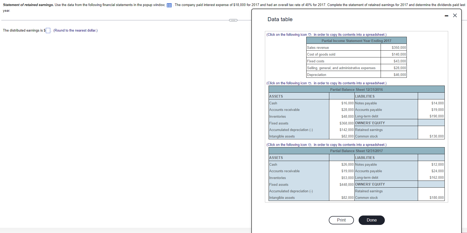  year. Data table The distributed earnings is .(Round to the nearest