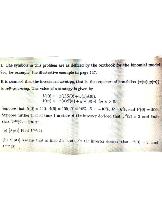  1. The symbols in this problem are as defined by the