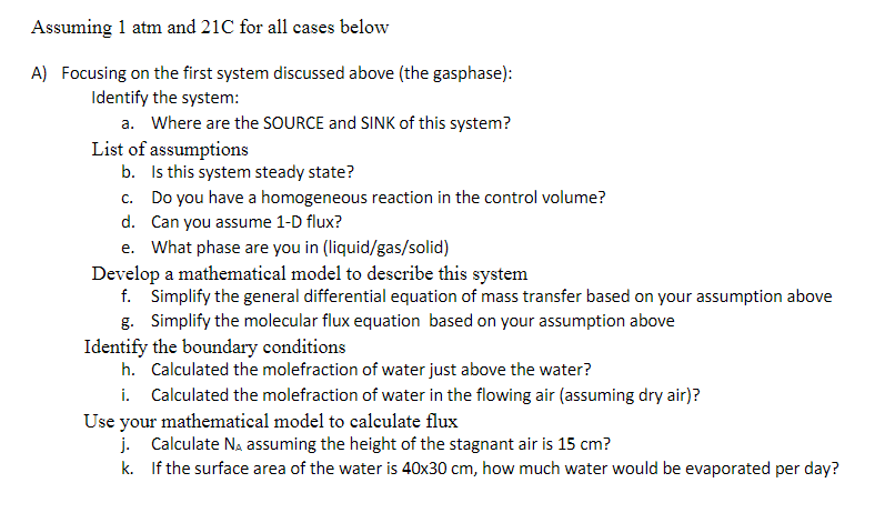 consider mass transfer in the gasphase or the liquid, consider the two