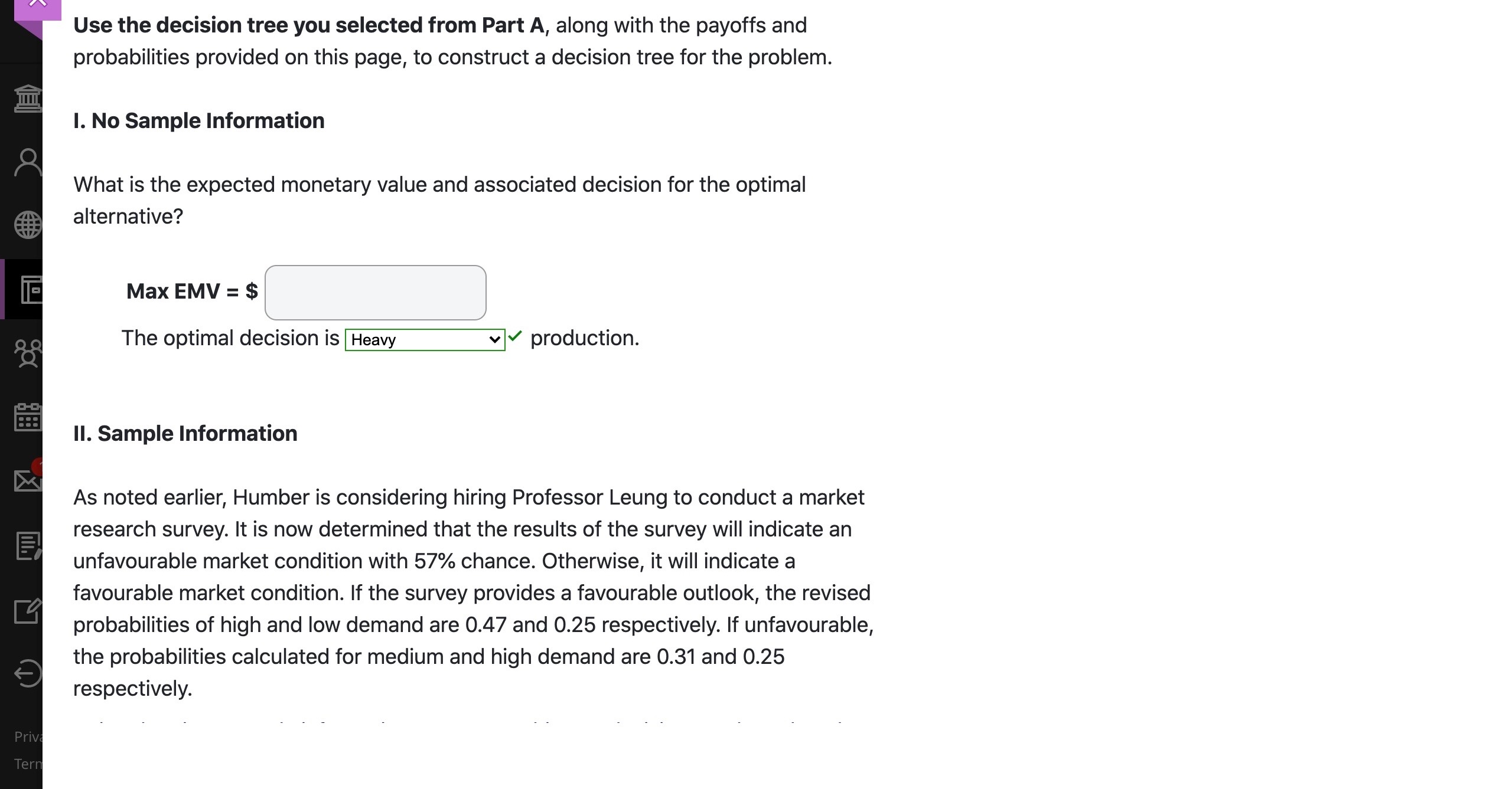 adjusting the selling price and the number of units produced under each