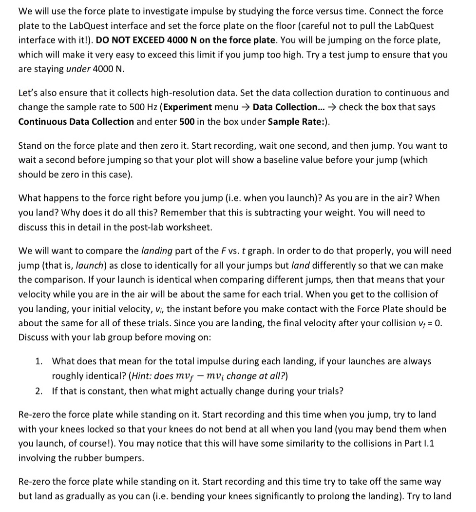 please do a scientific question for this lab (standing on a force