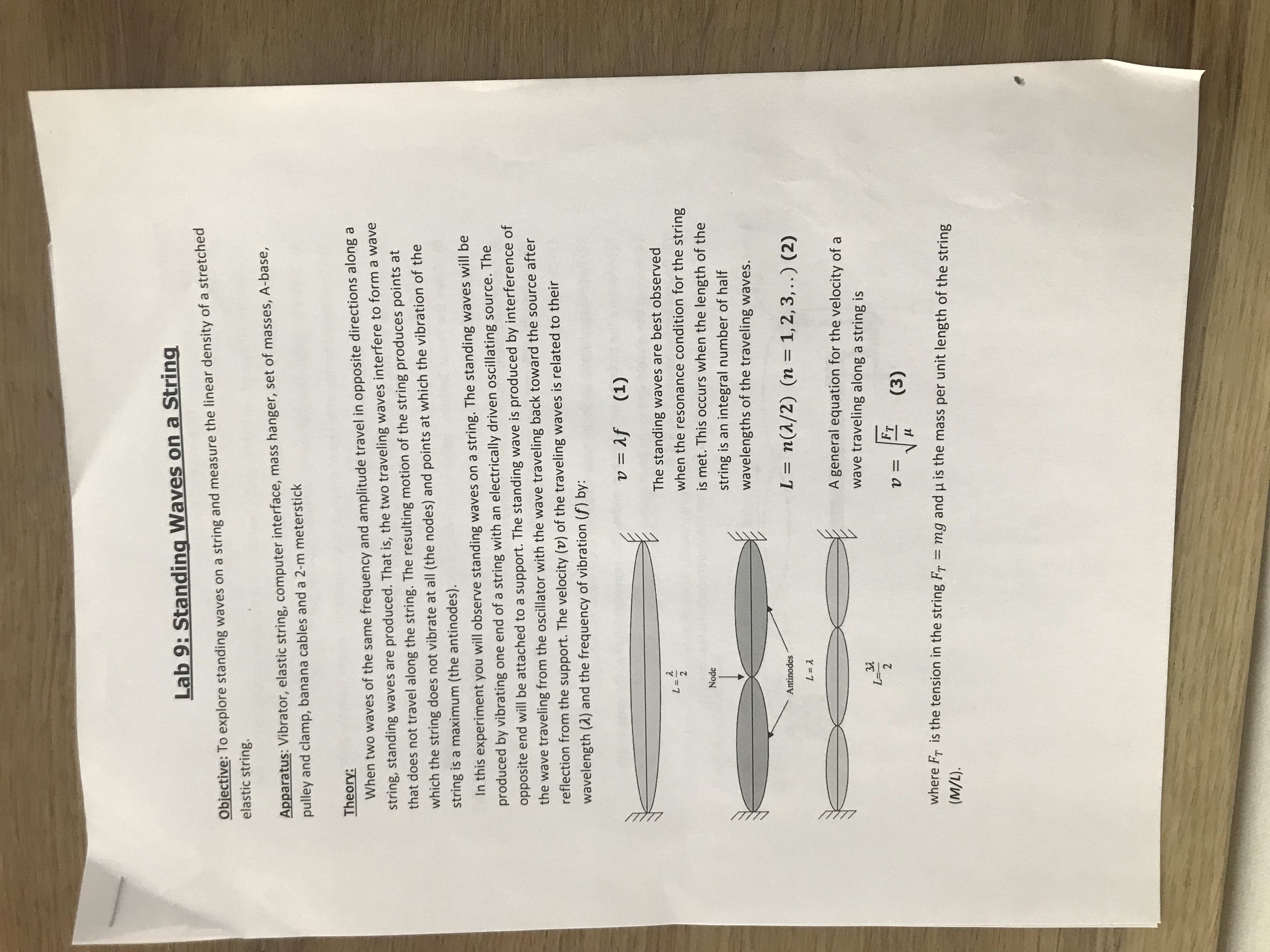  Lab 9: Standing Waves on a String Objective: To explore standing