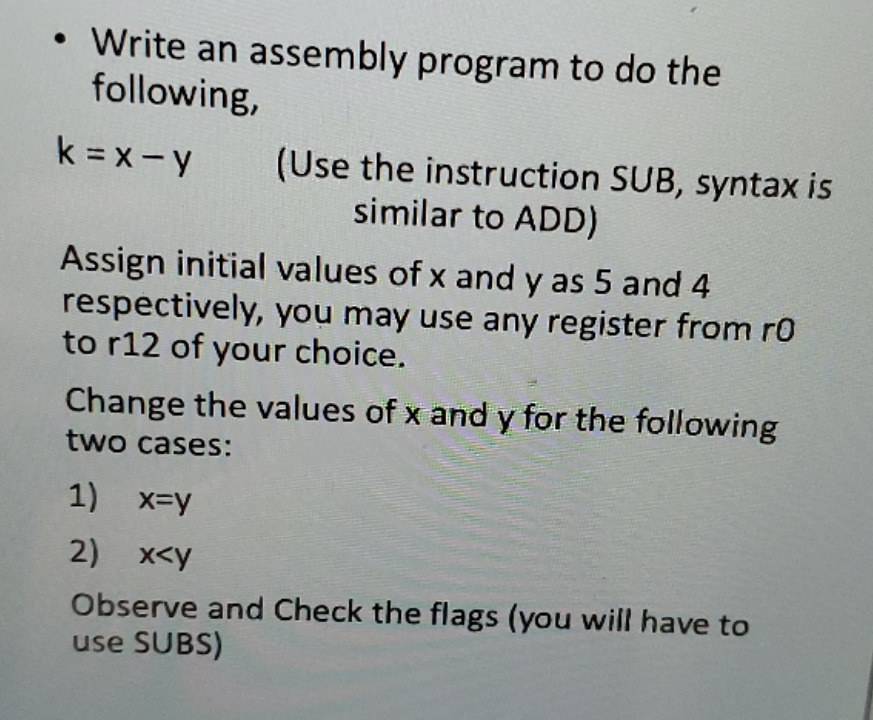 please help me . Write an assembly program to do the following,