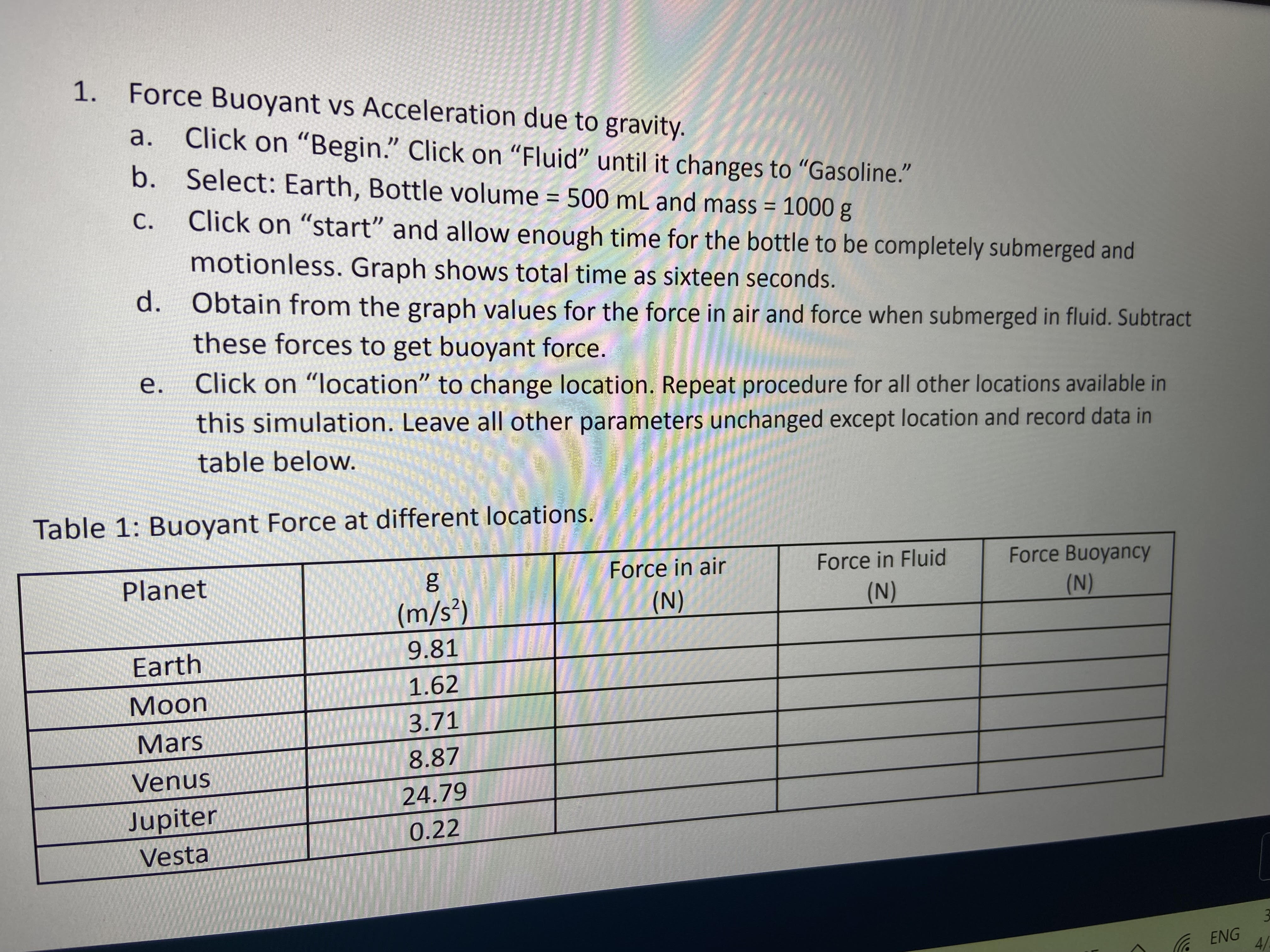gravitational accelerationWeight of fluid = density x volume x gravitational accelerationDensity of