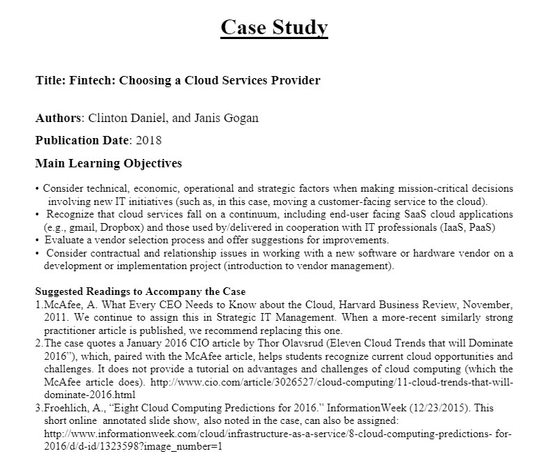 Case Study Title: Fintech: Choosing a Cloud Services Provider Authors: Clinton