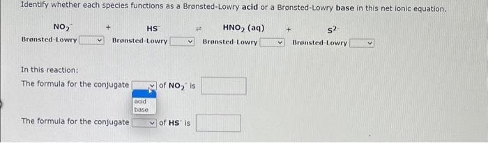 order they are given in the question.) Write a net ionic equation