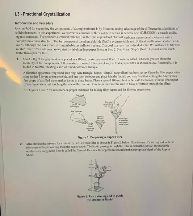 help me please L3 - Fractional Crystallization Introduction and Procedure One method