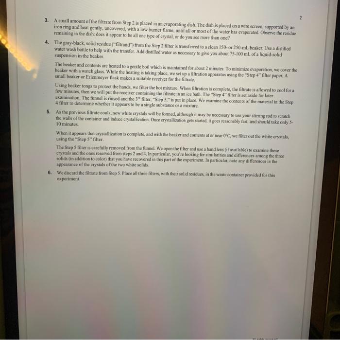 for separating the components of a simple mixture is by filtration, taking