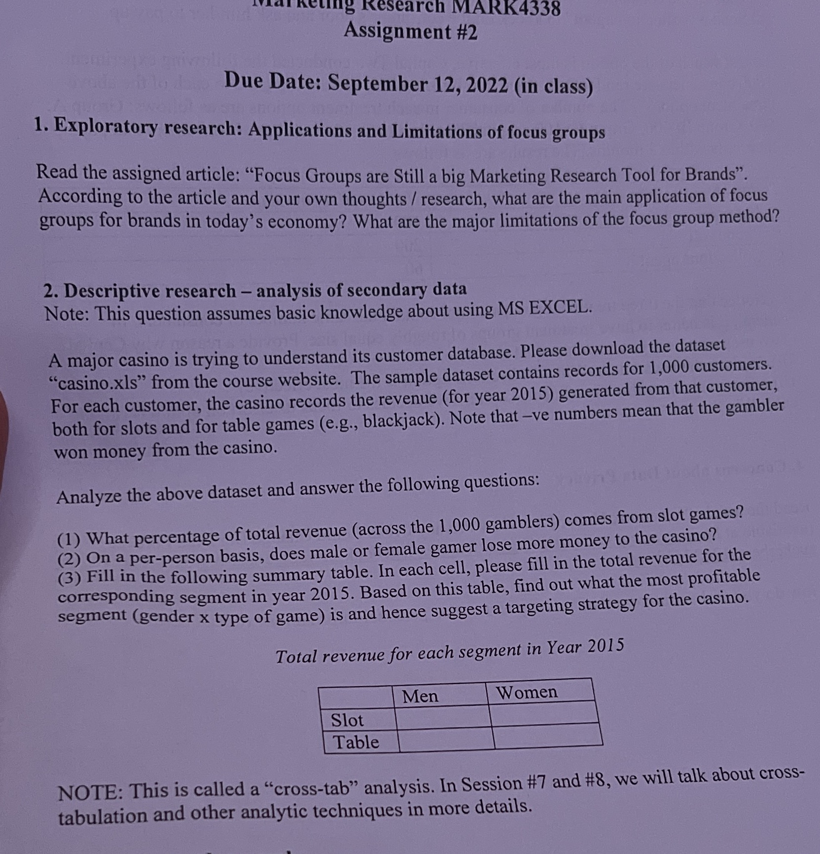  ing Research MARK4338 Assignment #2 Due Date: September 12, 2022 (in