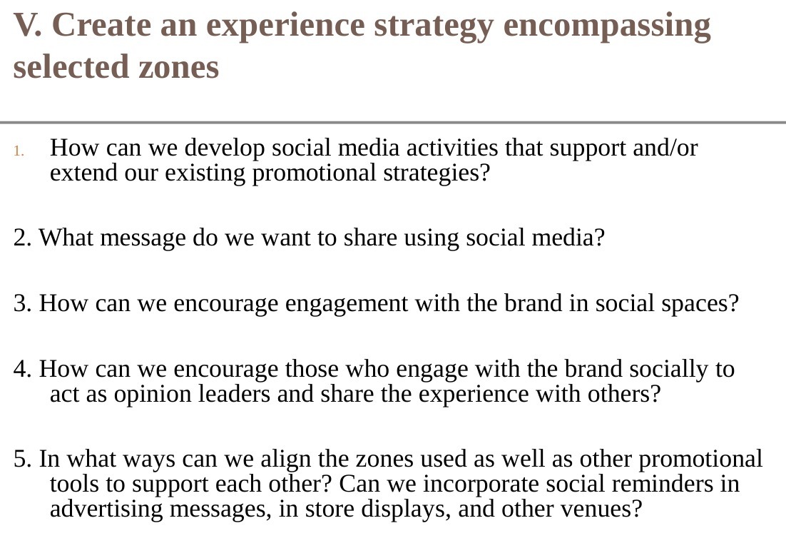  V. Create an experience strategy encompassing selected zones 1. How can