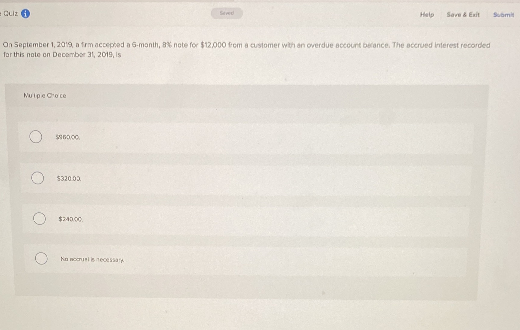  Quiz i Saved Help Save & Exit Submit On September 1,