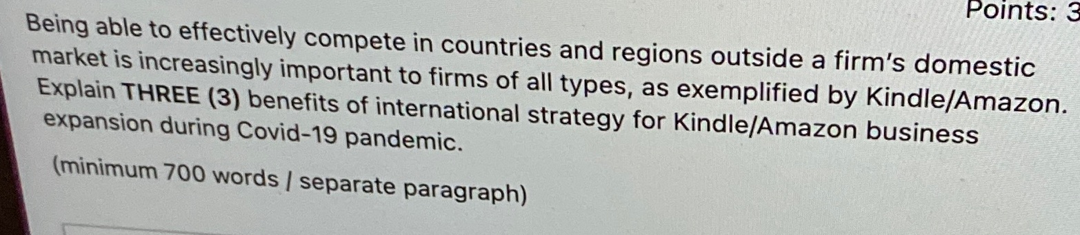 Points: 3 Being able to effectively compete in countries and regions