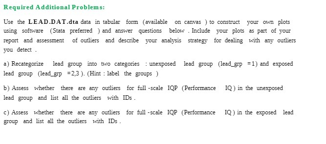  Required Additional Problems: Use the LEAD.DAT.dta data in tabular form (available
