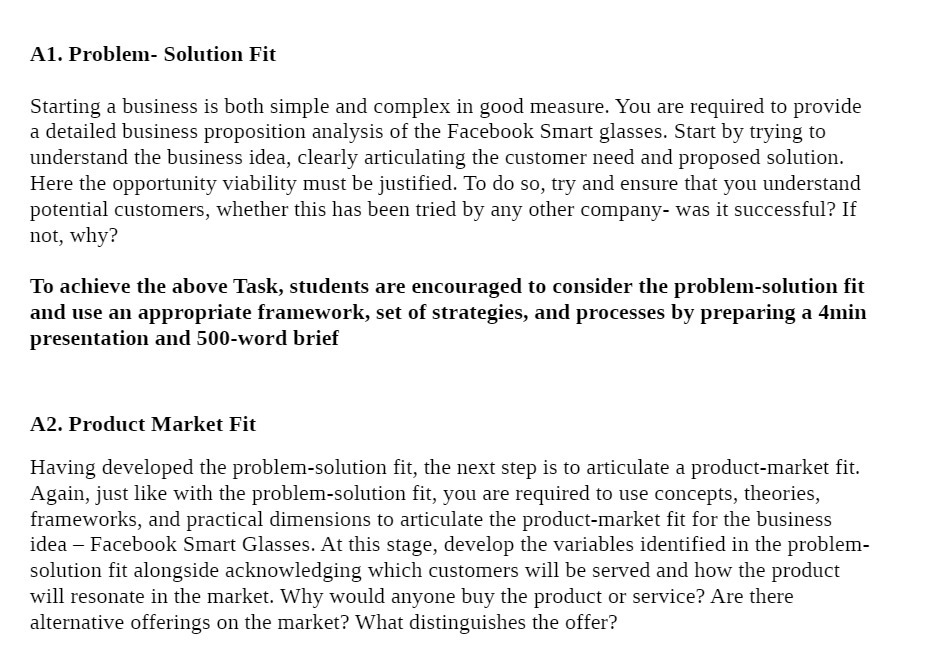  A1. Problem- Solution Fit Starting a business is both simple and