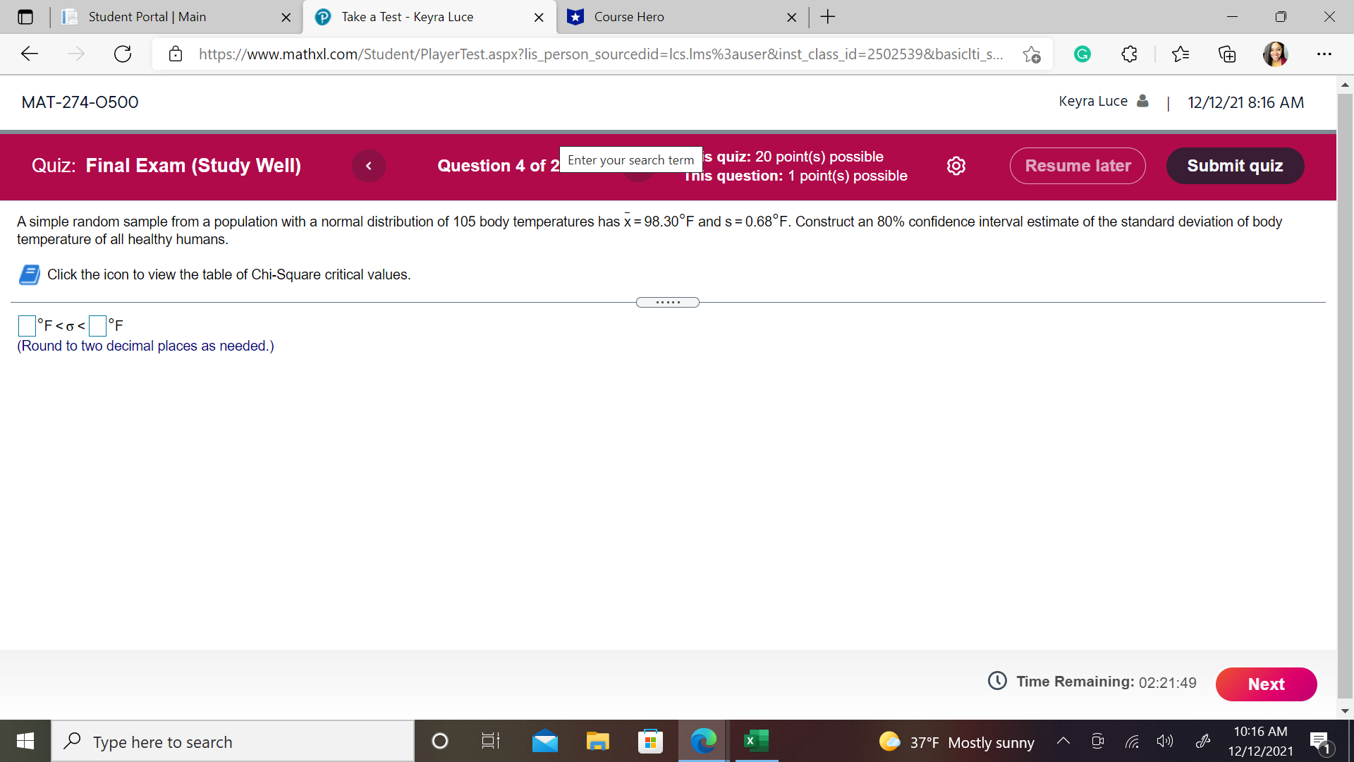  Student Portal | Main X Take a Test - Keyra Luce