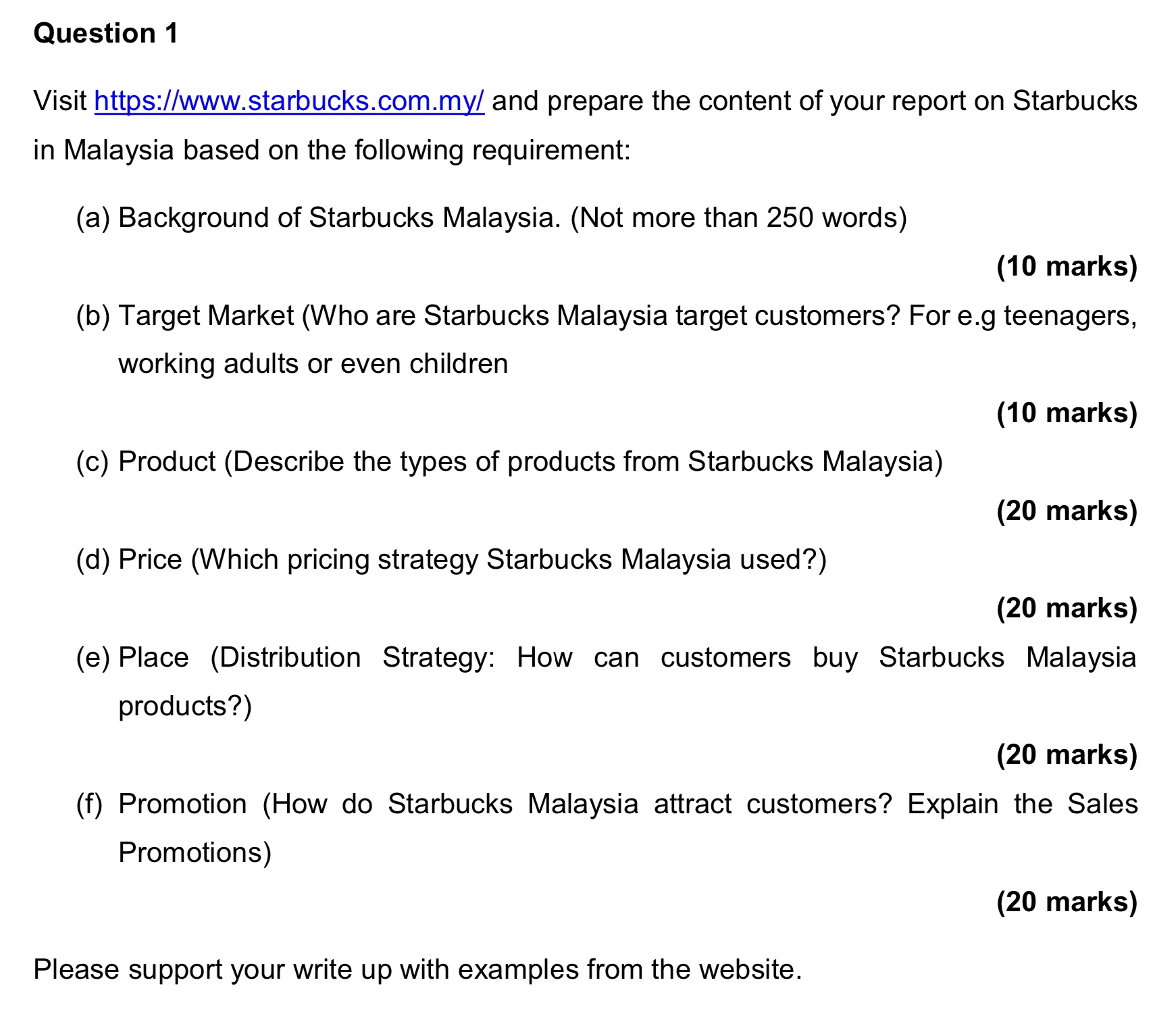  Question 1 Visit https://www.starbucks.com.my/ and prepare the content of your report