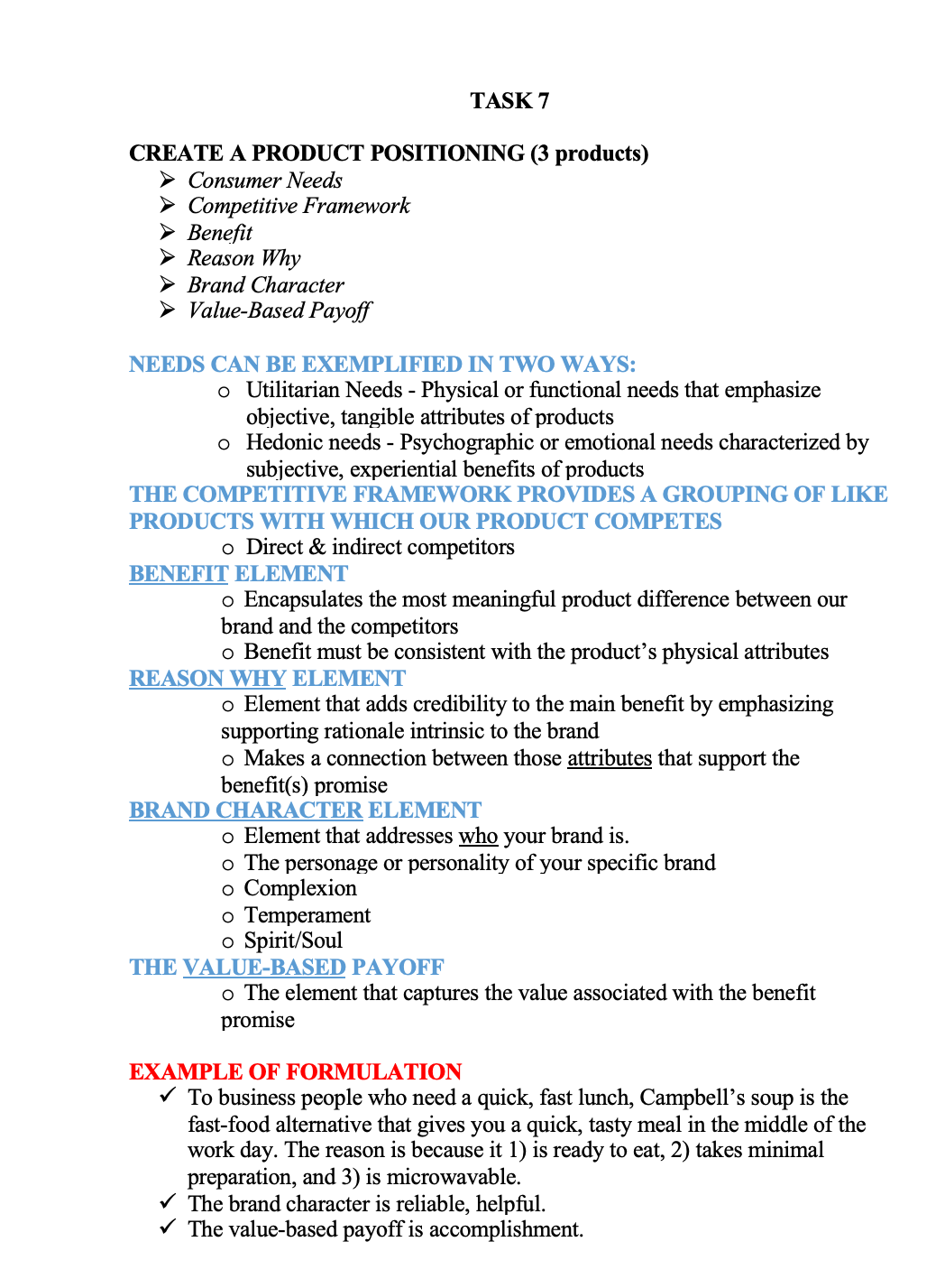  TASK 7 CREATE A PRODUCT POSITIONING (3 products) > Consumer Needs