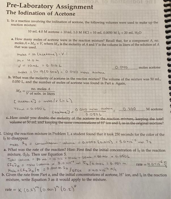 2. Using the reaction mixture in Problem 1, a student found that
