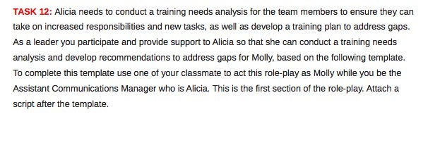  TASK. 12: Alicia needs to conduct a training needs analysis for