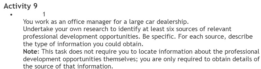  Activity 9 . 1 You work as an office manager for