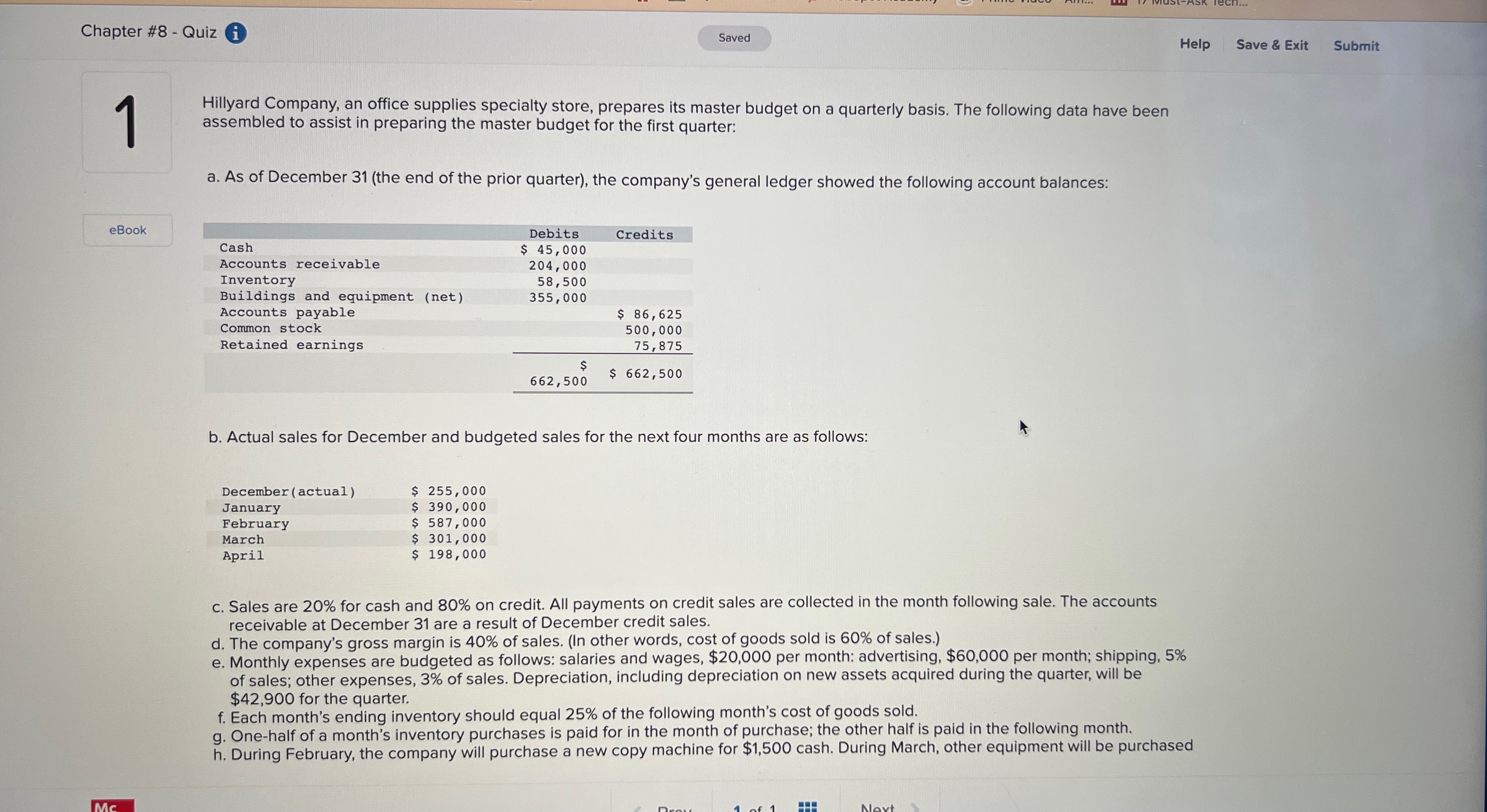  Chapter #8 - Quiz i Saved Help Save & Exit Submit