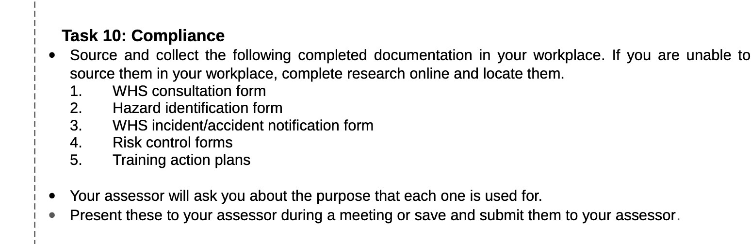  0 Task 10: Compliance Source and collect the following completed documentation