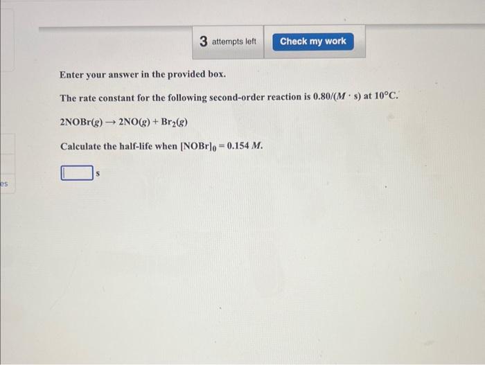  Enter your answer in the provided box. The rate constant for