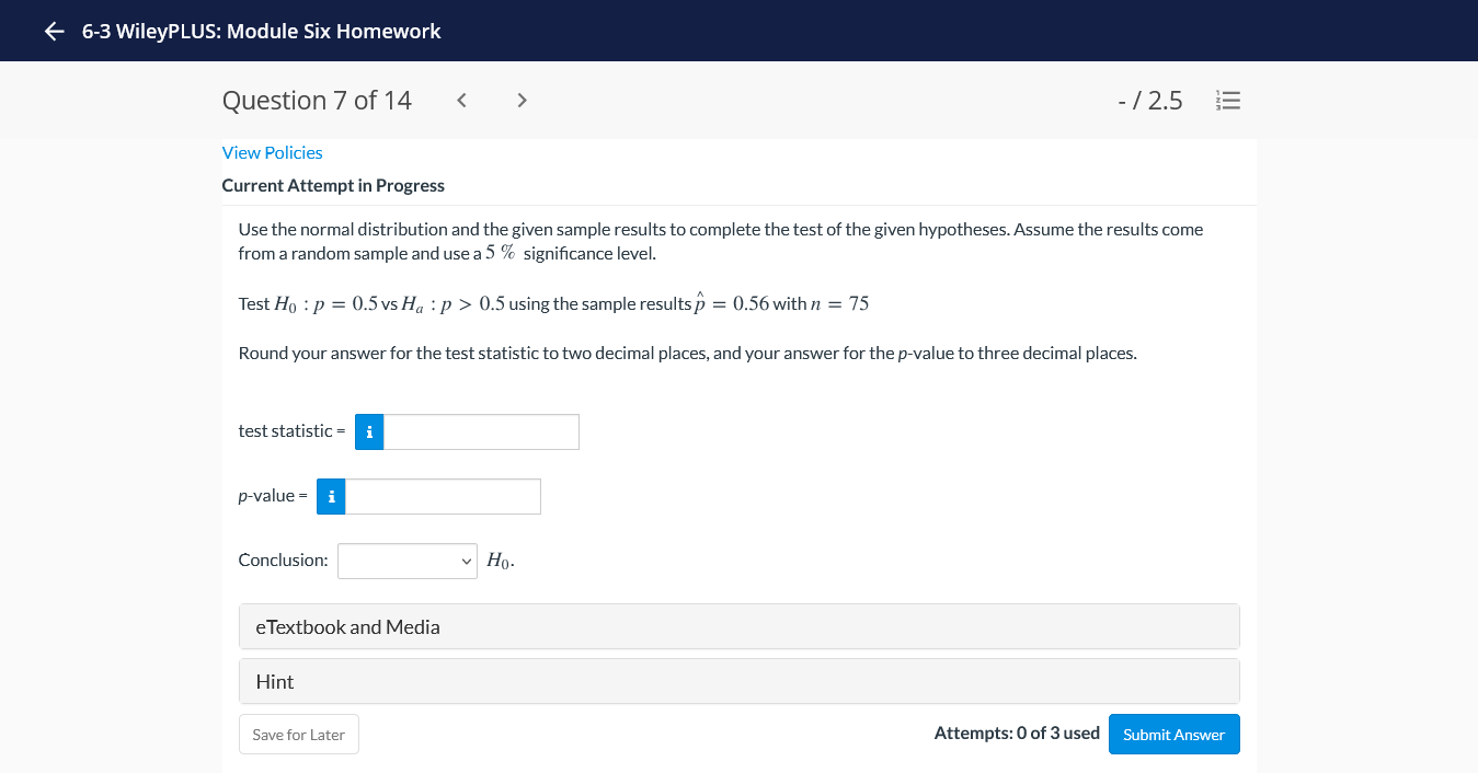 - / 2.5 E View Policies Current Attempt in Progress Use