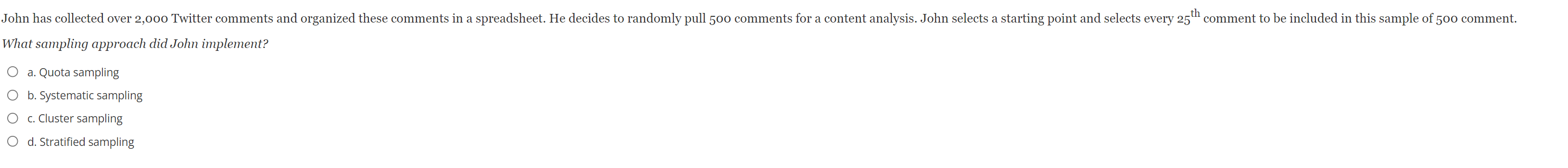 HELP PLEASE ? 17-25 John has collected over 2,000 Twitter comments and